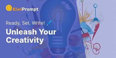 Unleash Your Creativity - Ready, Set, Write! 🖊️
