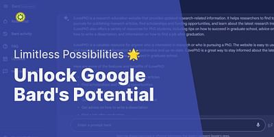Unlock Google Bard's Potential - Limitless Possibilities 🌟