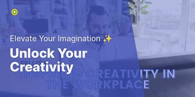 Unlock Your Creativity - Elevate Your Imagination ✨