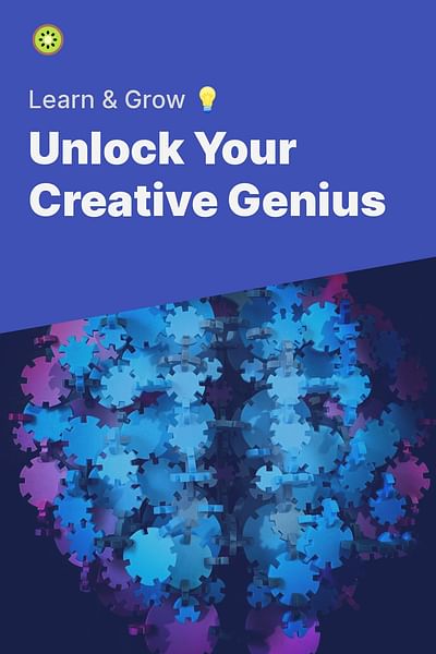 Unlock Your Creative Genius - Learn & Grow 💡