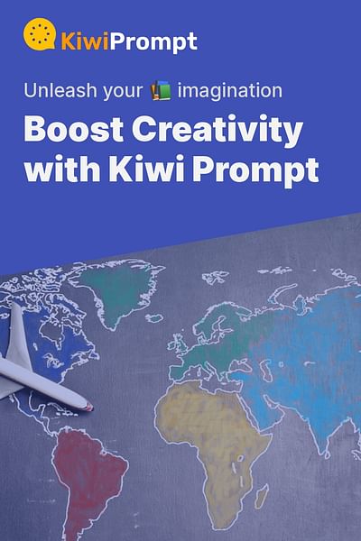 Boost Creativity with Kiwi Prompt - Unleash your 📚 imagination